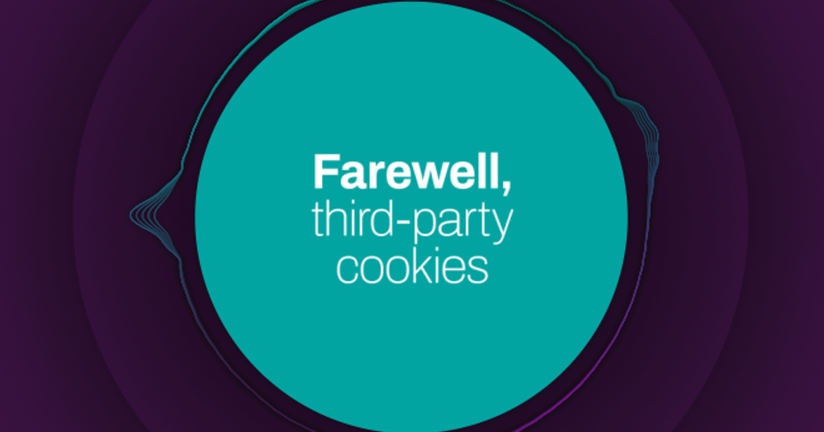 Demystifying Media Episode 1 Farewell Third Party Cookies
